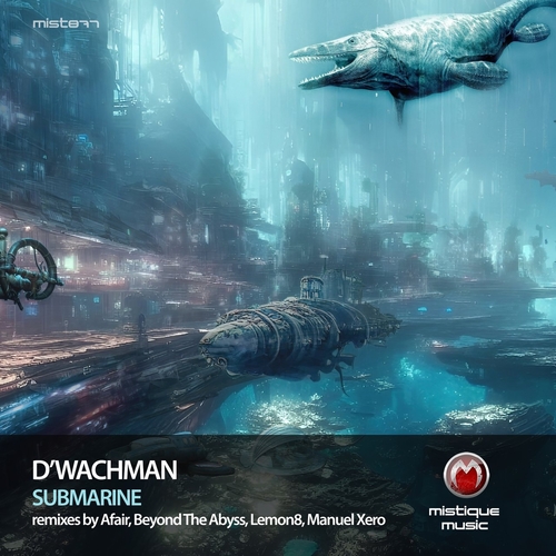 DWachman - Submarine [MIST871]